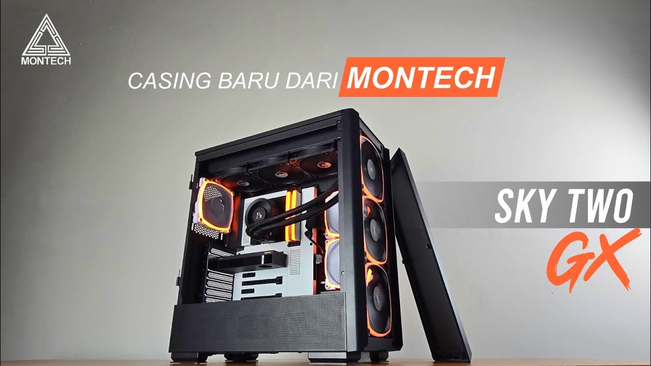 Beda !! casing terbaru dari Montech nih...| Montech Sky Two GX