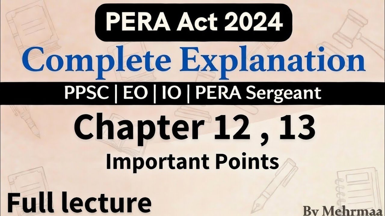 PERA Act 2024 Chapter 12 & 13 |Conduct of Inquiry & Jurisdiction and Procedure | EO IO PERA Sergeant