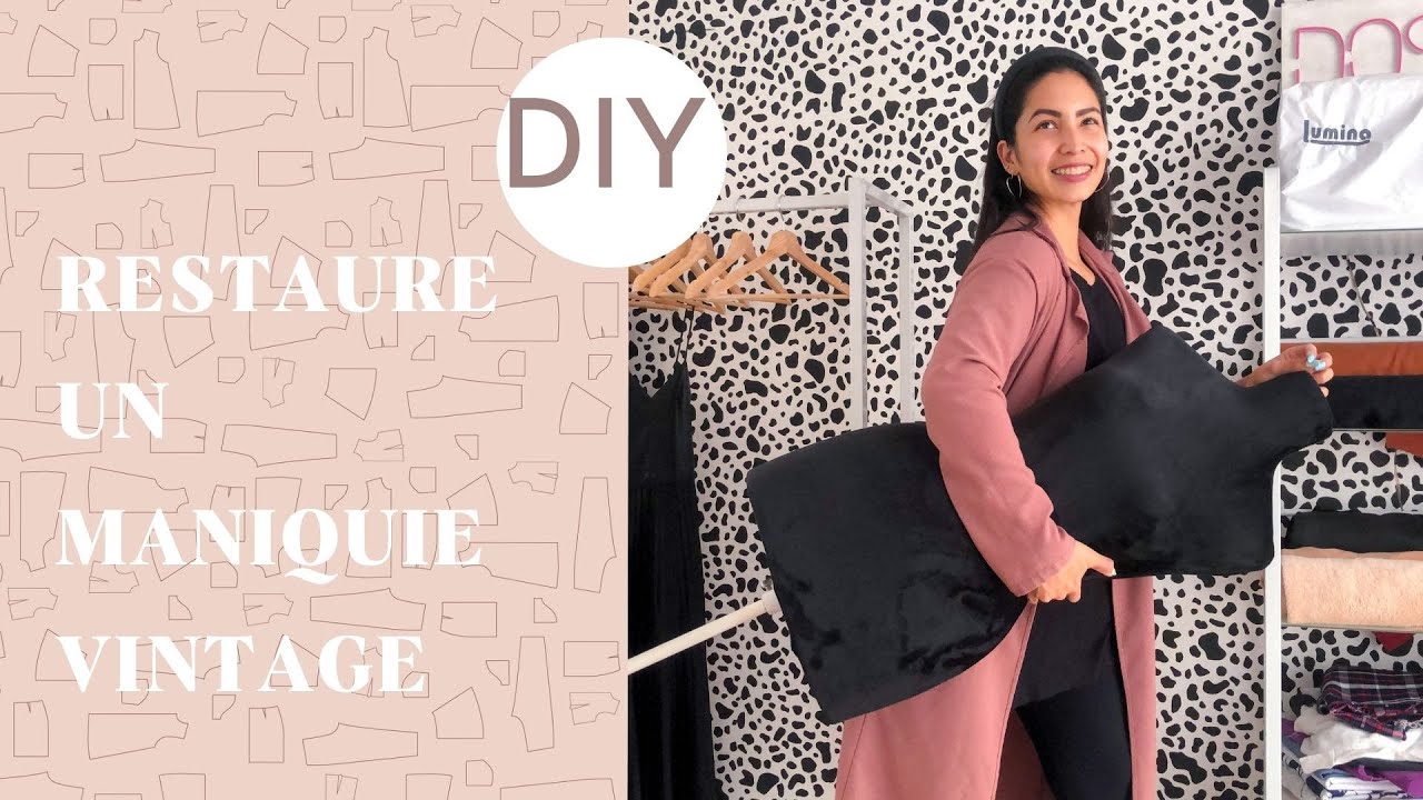 MANIQUí VINTAGE🧵 Limpieza + DIY de forro cobertor para maniquí