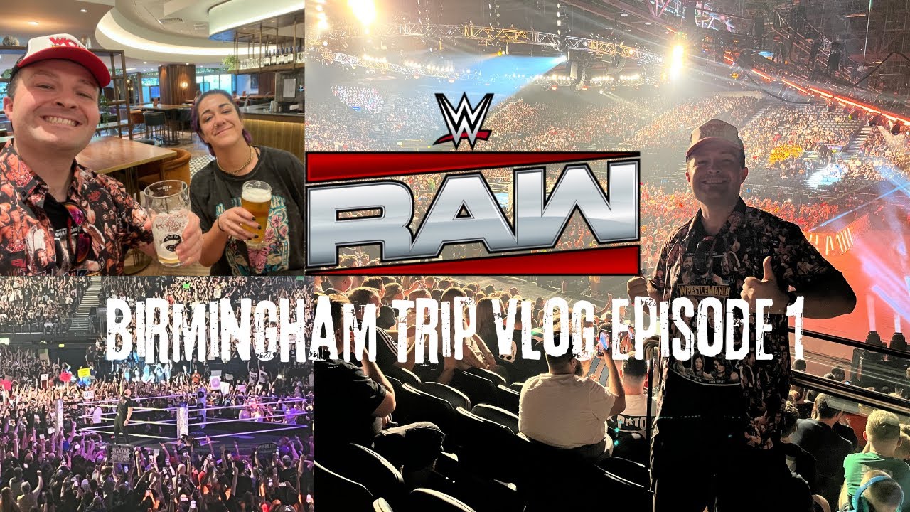 Видеоблог о поездке в август WWE RAW Birmingham UK, эпизод 1