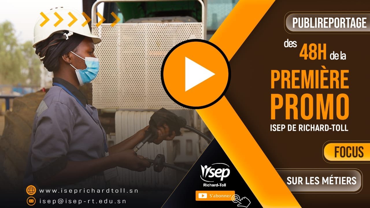 Publireportage des 48H de la première Promo de L'isep de richard-toll