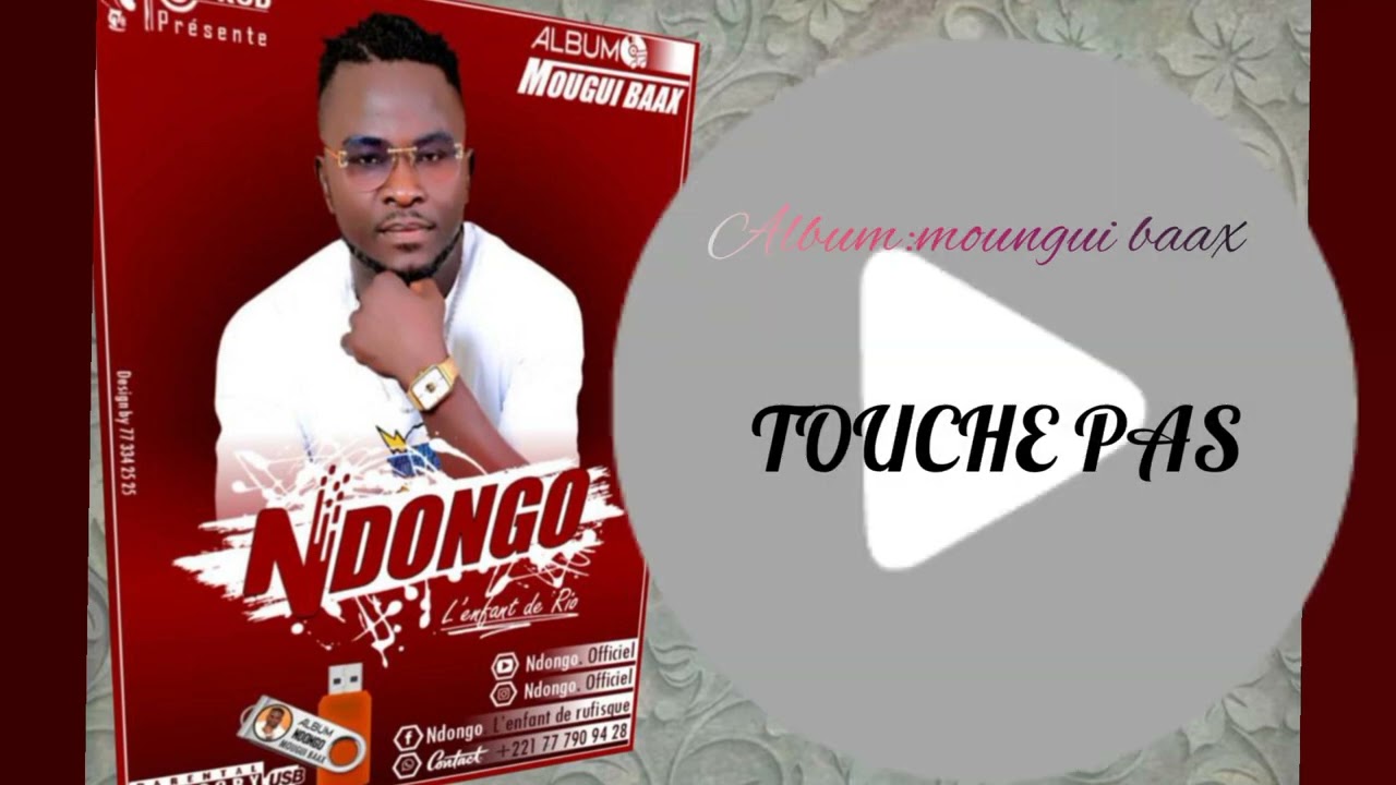 Ndongo /Touche Pas (audio)