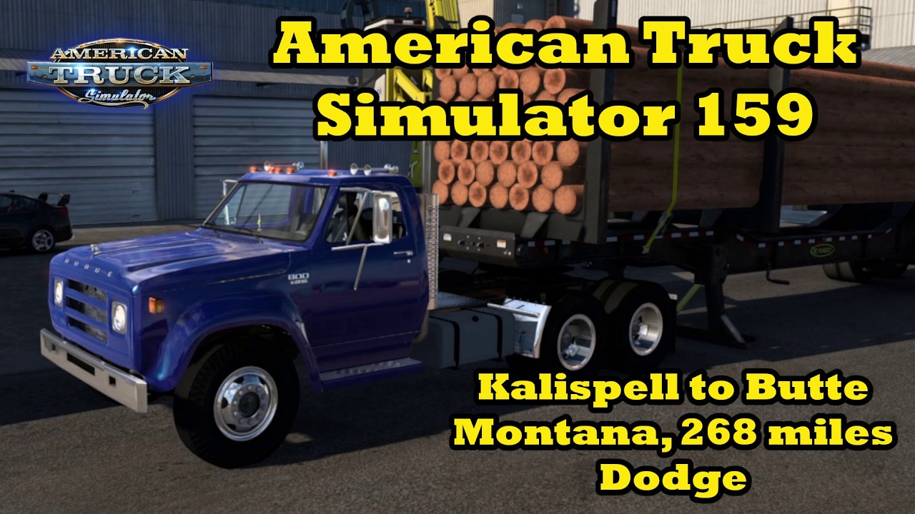 American Truck Simulator 159, Kalispell to Butte Montana, 268 miles, Dodge, 60fps