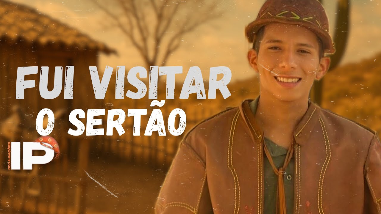 Fui Visitar o sertão que nasci e fui criado - Edivan Filho / Toada