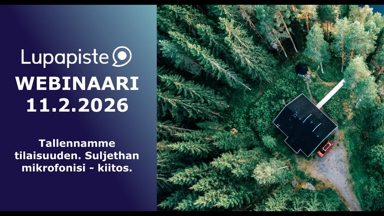 Lupapisteen Webinaari Yleisten alueiden palveluista 11.2.2026