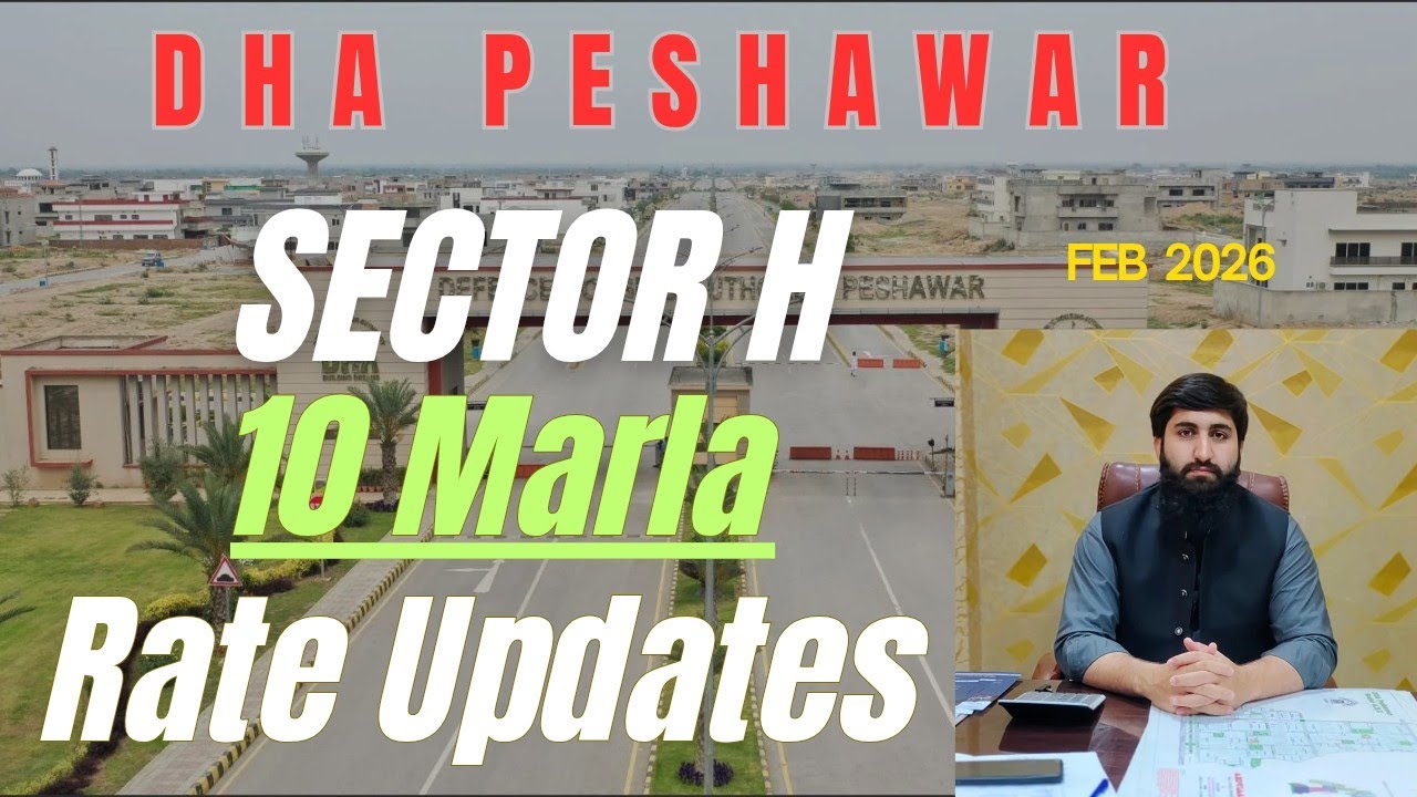 DHA Peshawar H Block | 10 Marla Plots Rate Updates | 26 Feb 2026