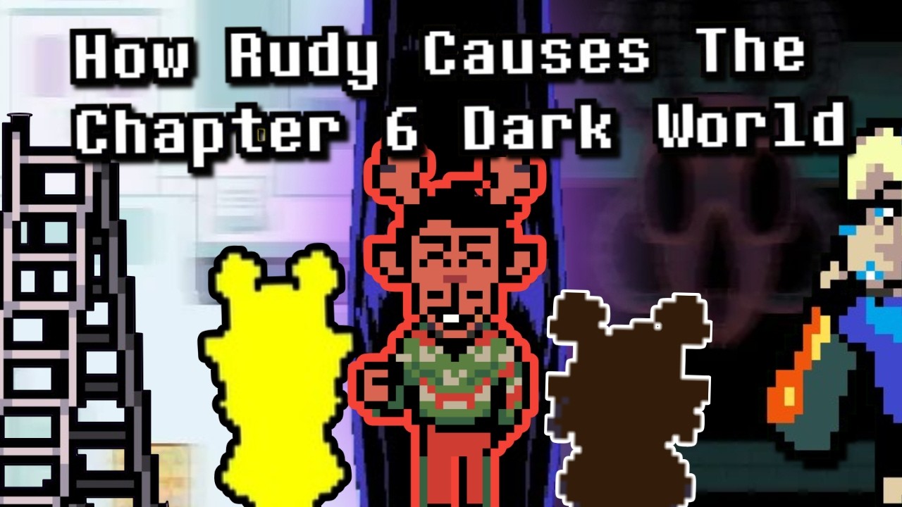 Как Руди создает Темный мир в 6-й главе | Теория и анализ Deltarune