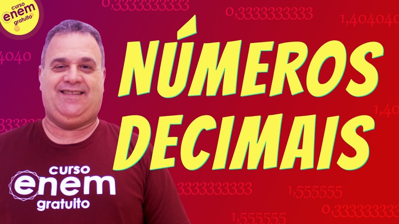 NÚMEROS DECIMAIS E DÍZIMAS PERIÓDICAS| Resumo de Matemática para o Enem