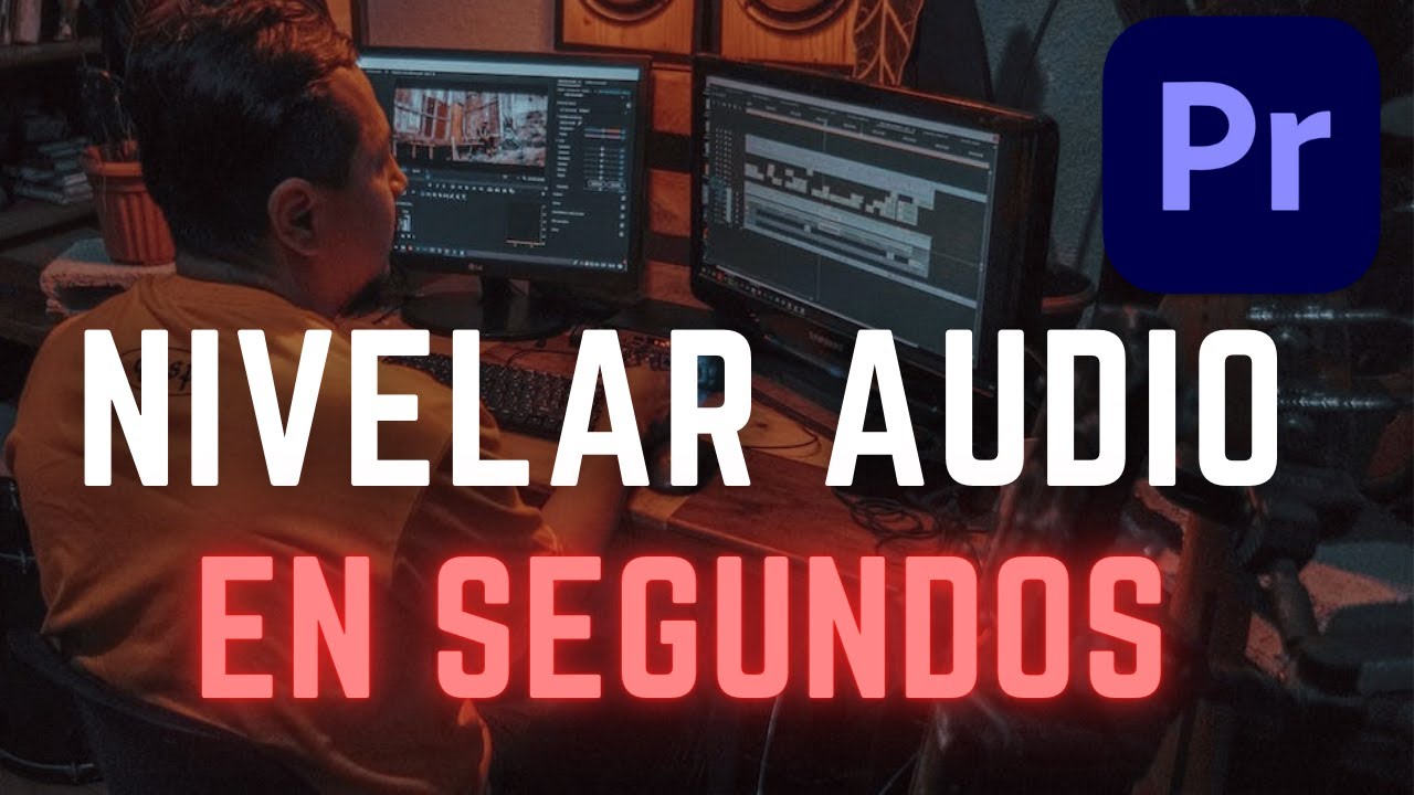 Nivela tus audios autom&aacute;ticamente en Premiere Pro | Sonido Esencial