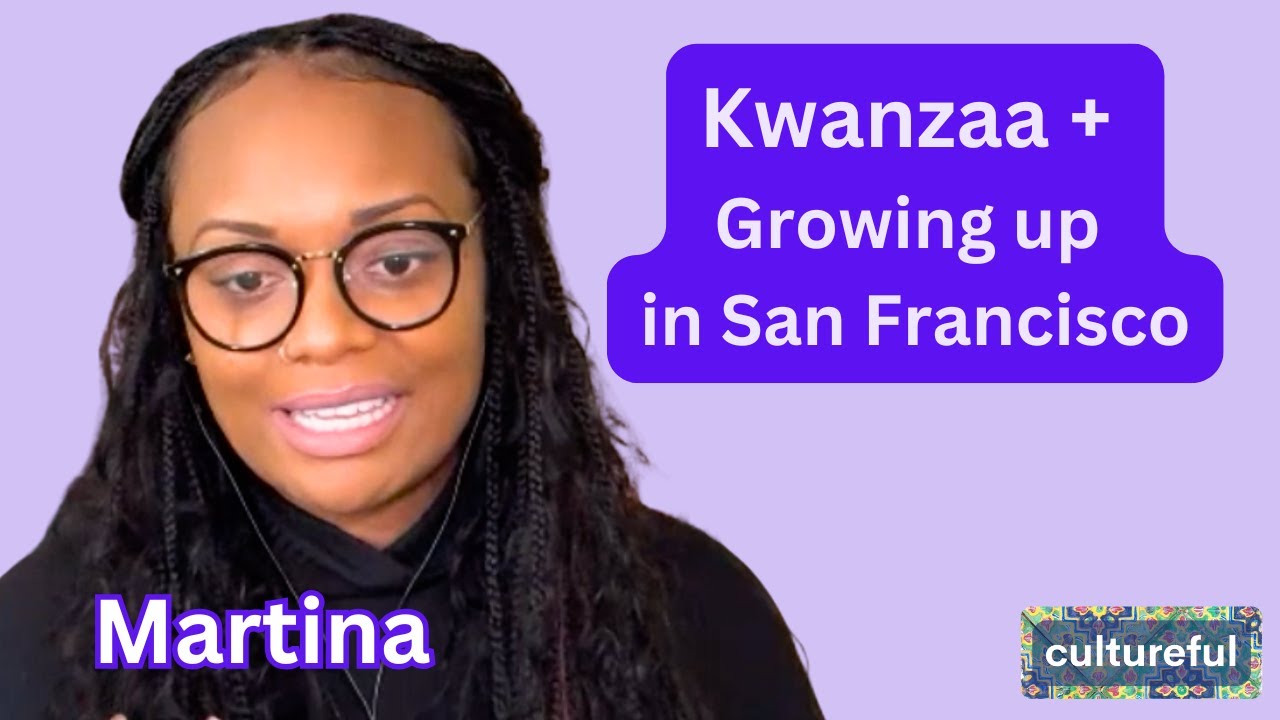 Kwanzaa, Black Identity, and Family Legacy | Martina | Cultureful Podcast