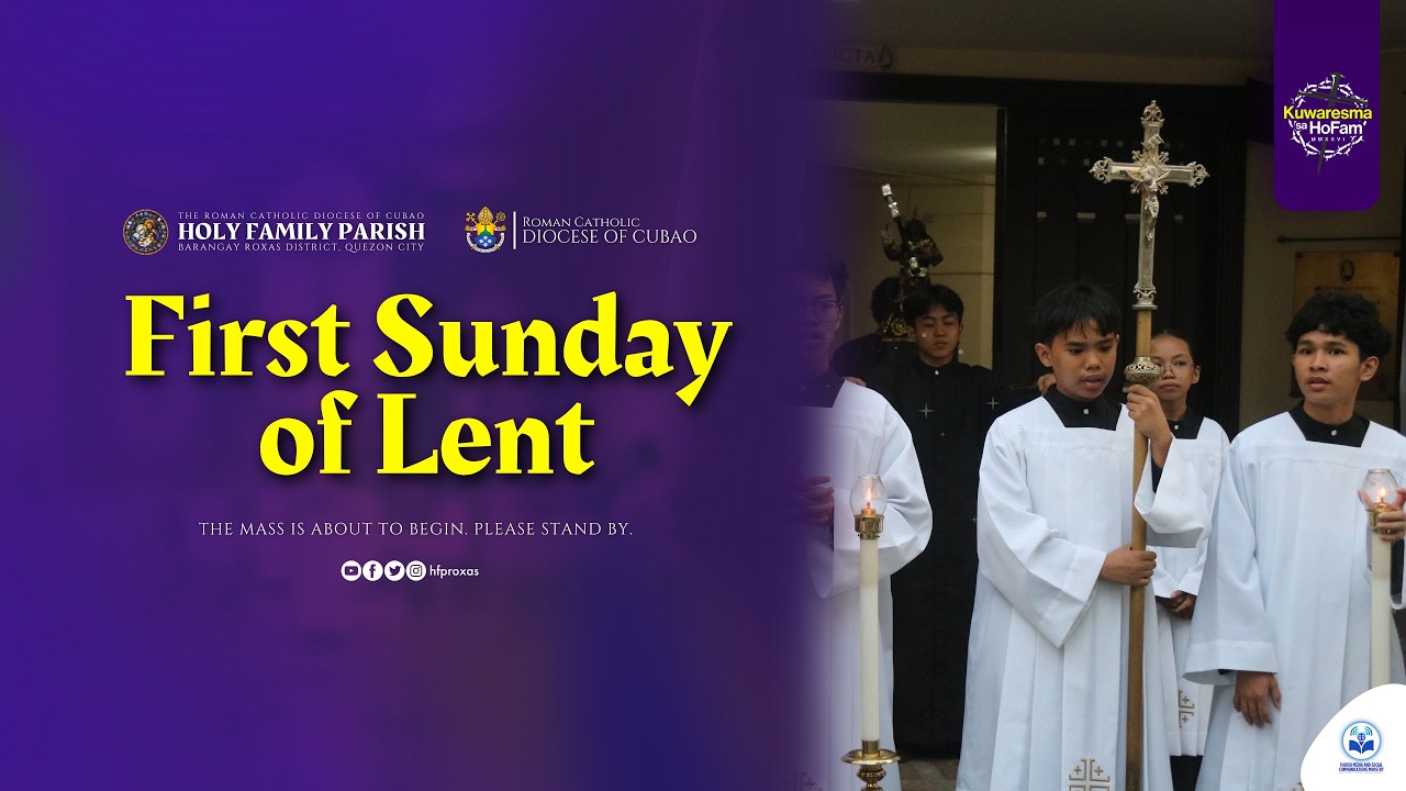 𝗟𝗜𝗩𝗘 𝗡𝗢𝗪 | First Sunday of Lent and the PREx 107 Thanksgiving Mass
