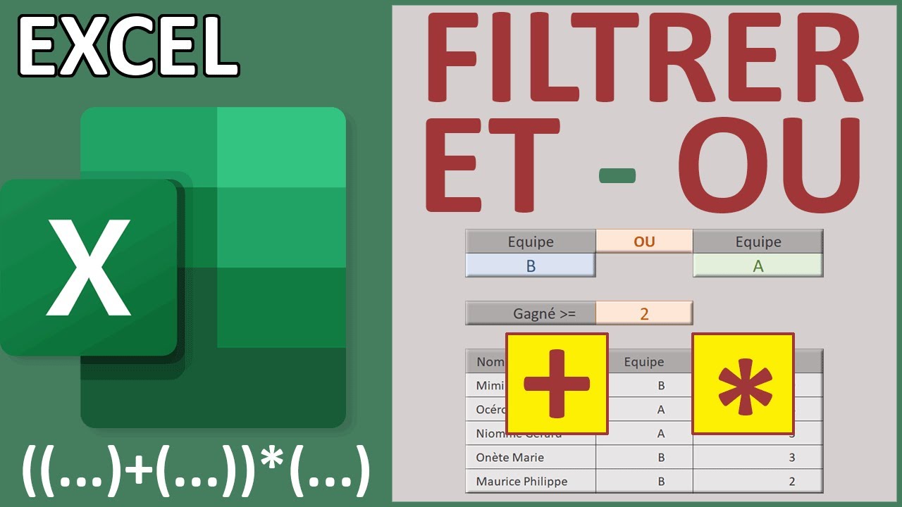 Fonction Excel Filtre avec critères ET et OU