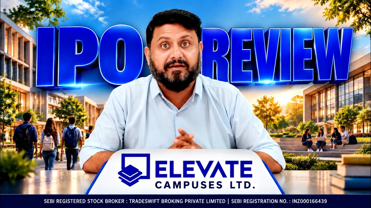 Elevate Campuses Ltd. - #IPO Review by  @Tradeswift1
