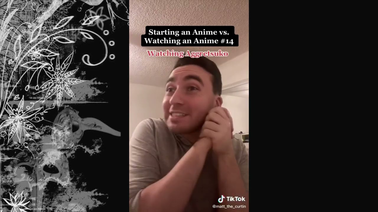 Matt_The_Curtin Starting Anime Vs Watching Anime Compilation