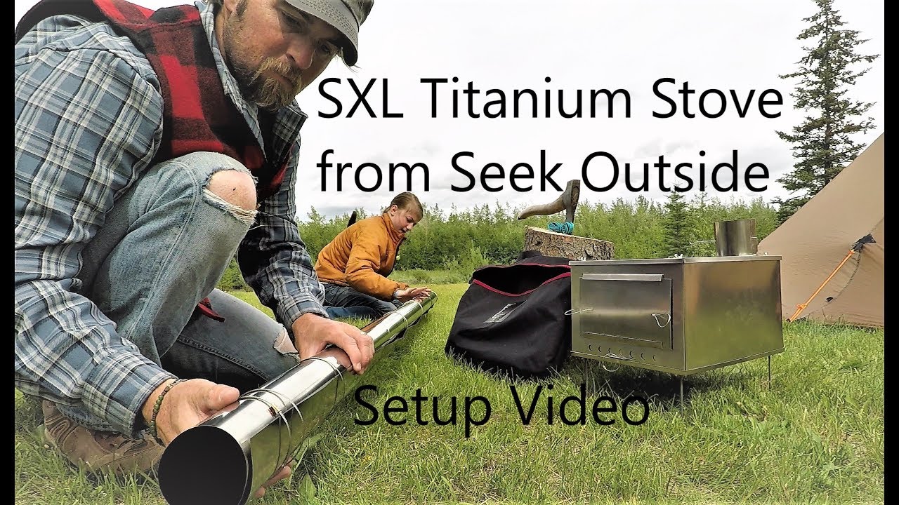 Seek Outside SXL Titanium Stove Setup in Alaska!