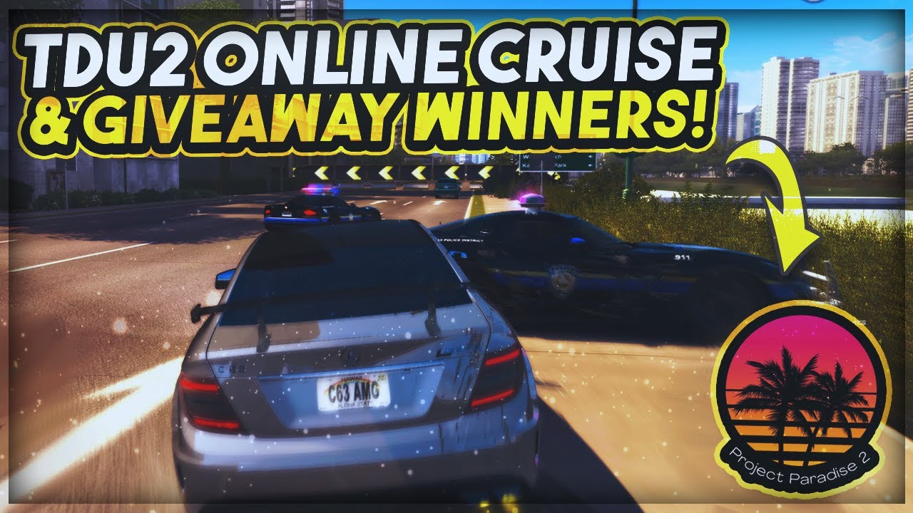 TDU2 Project Paradise 2 Cruise! - Astro A30 & Mercedes CLK GTR Mod Giveaway Winners Announced!