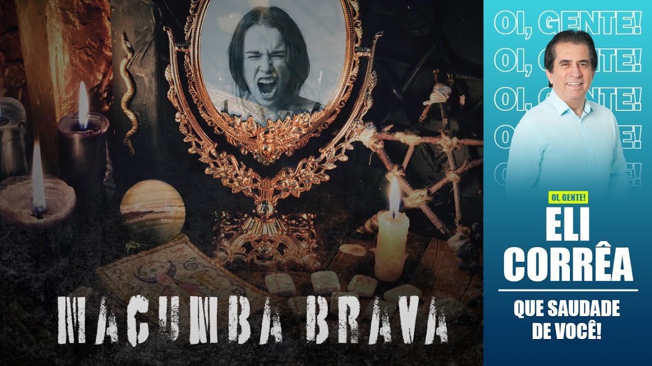 Macumba brava | Eli Corrêa Oficial |