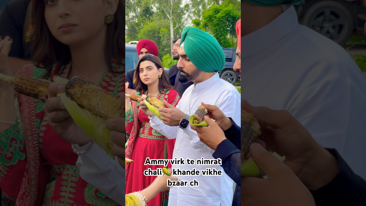 Ammy virk te nimrat dikhe bzaar ch 
