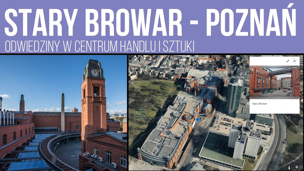 Stary Browar - Poznań: Odwiedziny w Centrum Handlu i Sztuki