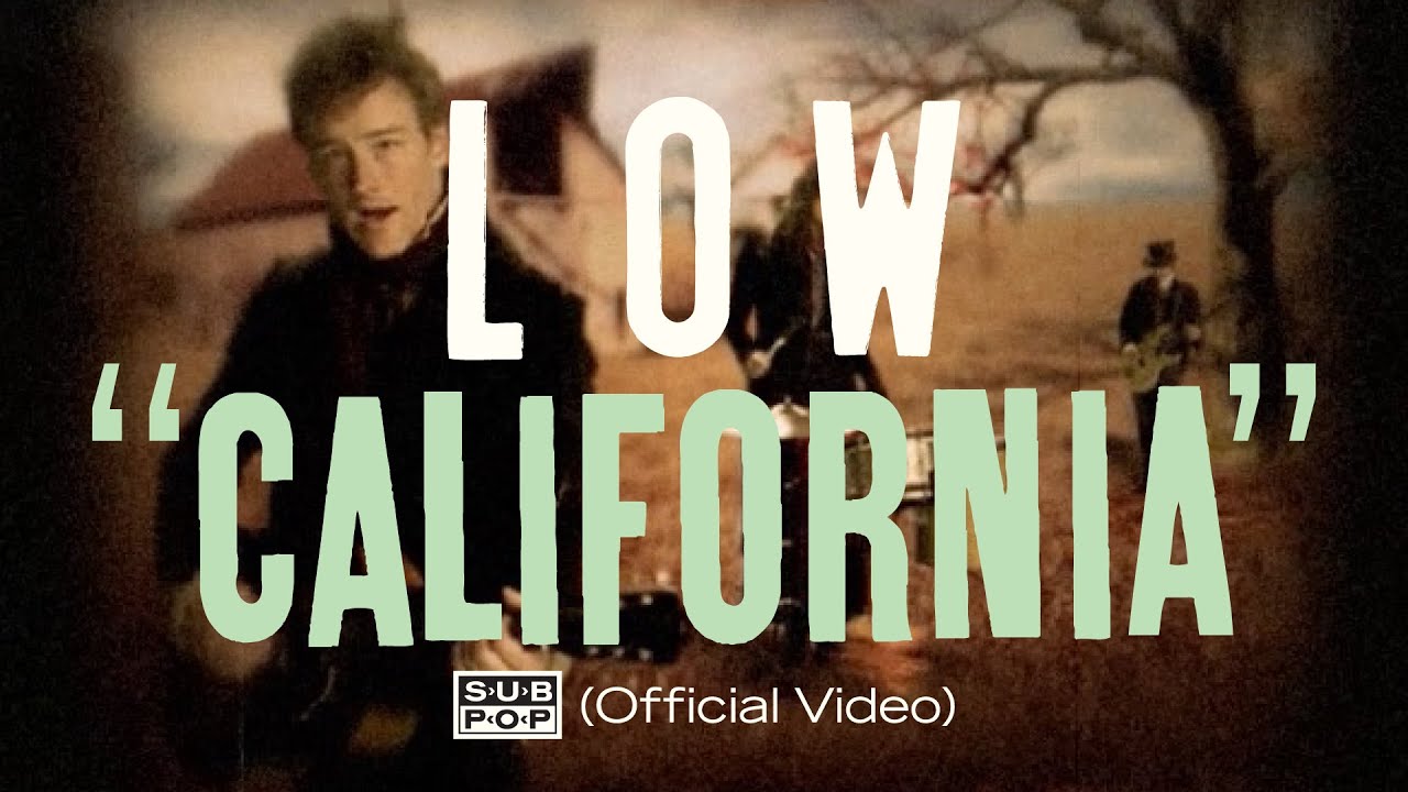 Low - California (Official Video)