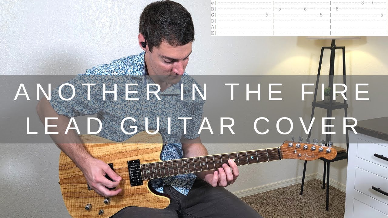 Another In The Fire Lead Guitar Cover/Tutorial | Hillsong UNITED