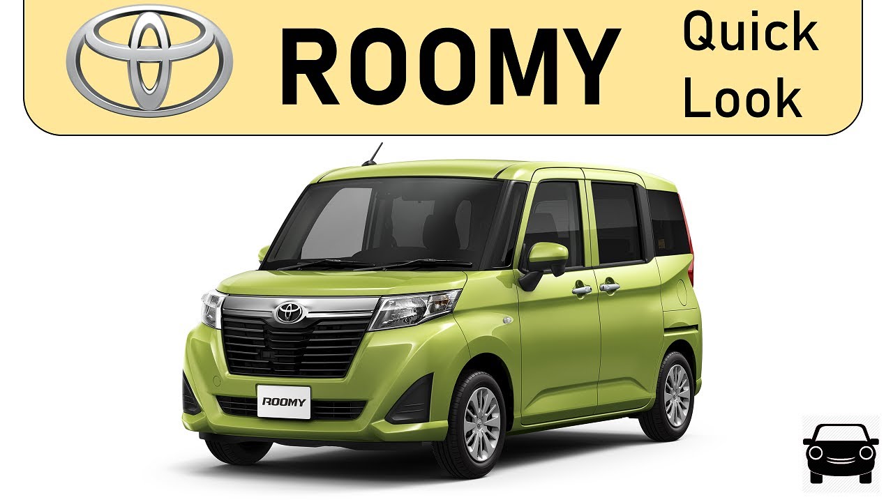 The Toyota Roomy - A Quick Look
