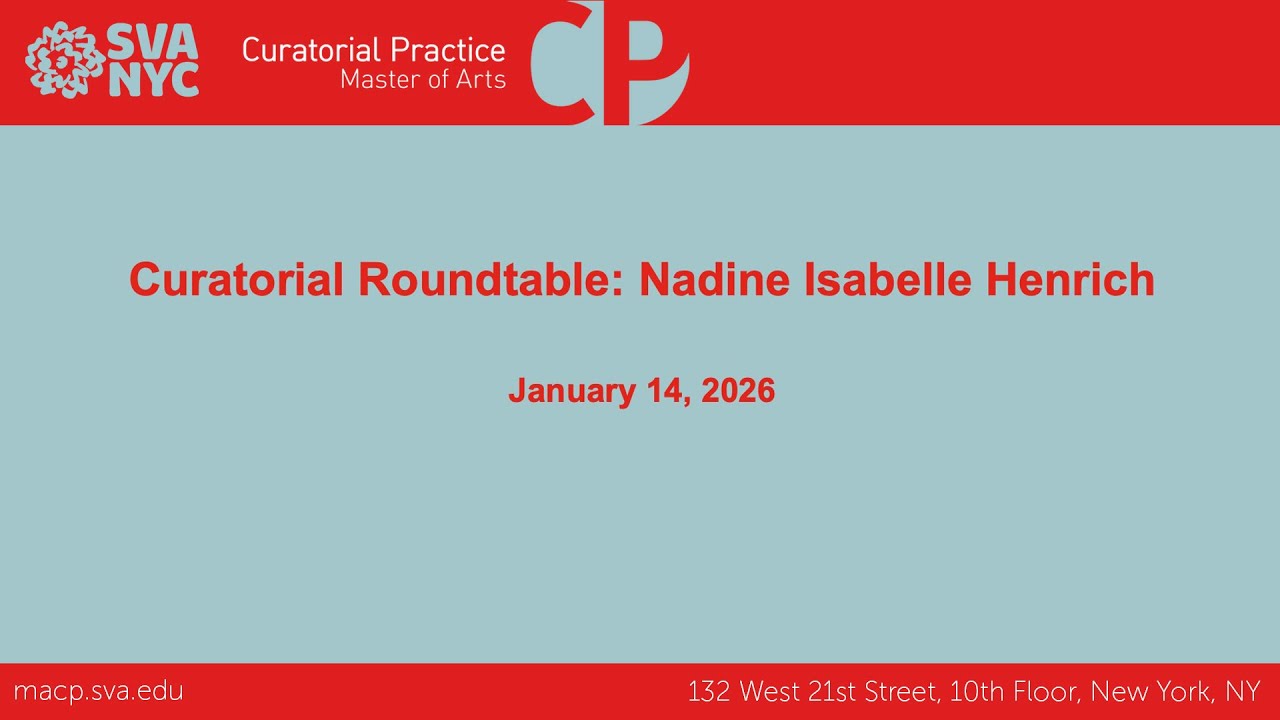 The Curatorial Roundtable: Nadine Isabelle Henrich (Hamburg)