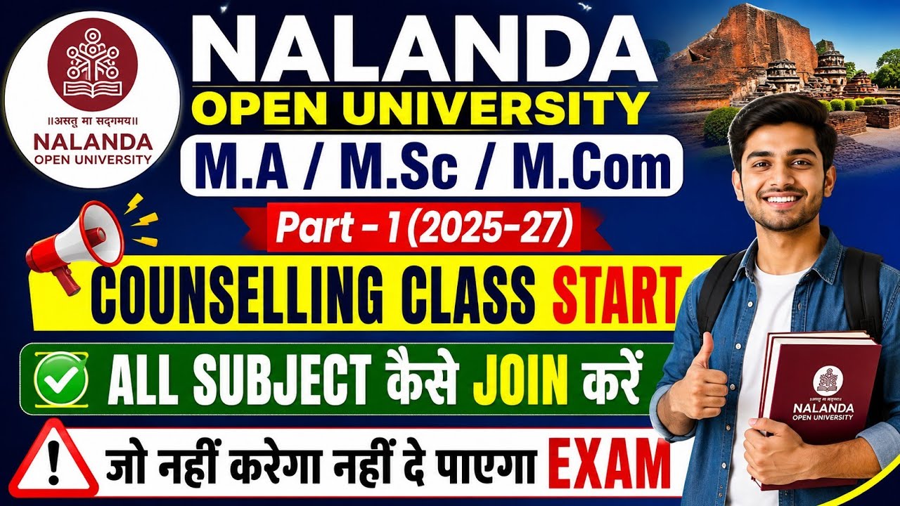 Nalanda Open University MA MSc MCom Part 1 Counseling Classes Start 2025 | How to Join All Subjects