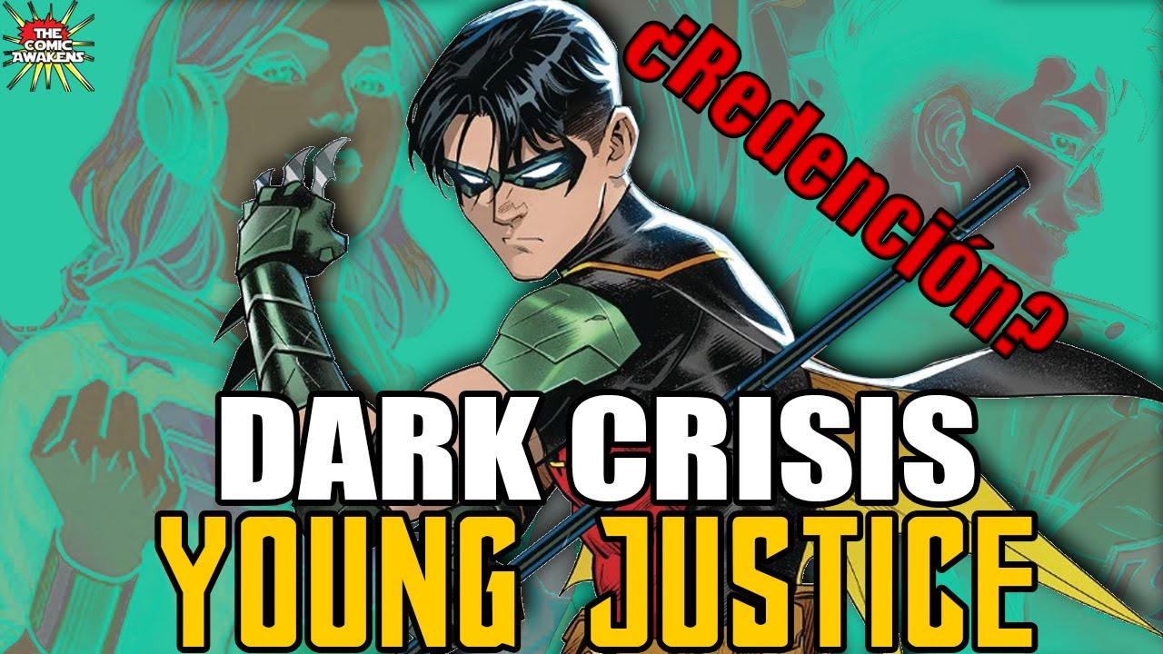 Dark Crisis: Young Justice Parte Final | ¿Redención?