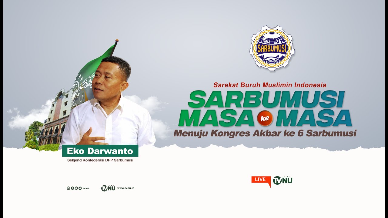 Bicara Sarbumusi dari Masa ke Masa