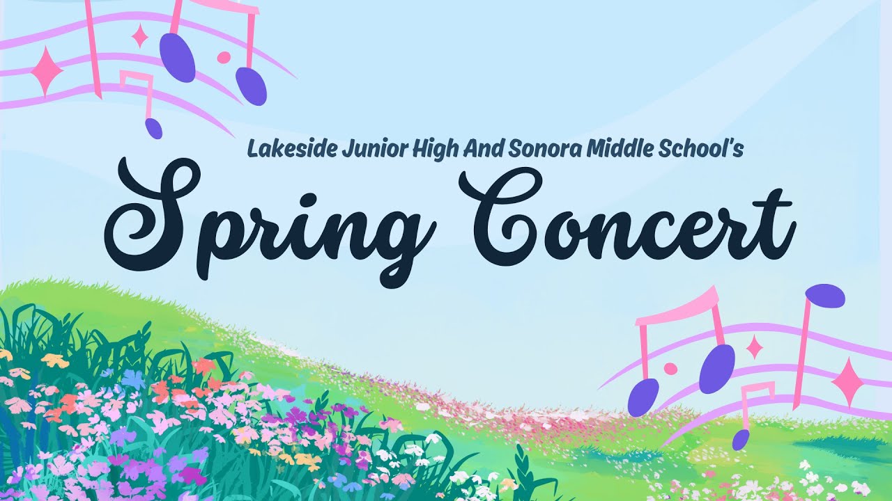 Lakeside Junior High and Sonora Middle School | Spring Band Concert