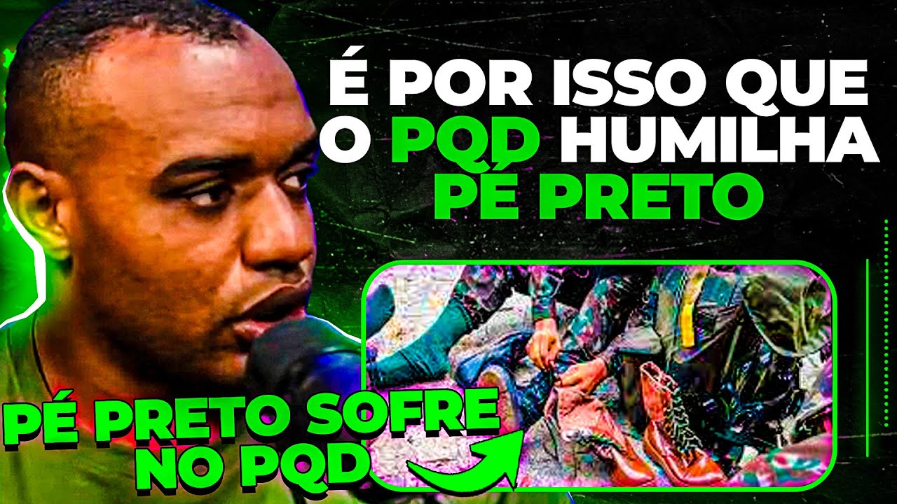 PÉ PRETO NO QUARTEL DE PQD É HUMILHADO | HULK MAL - PARAQUEDISTA| COPCAST