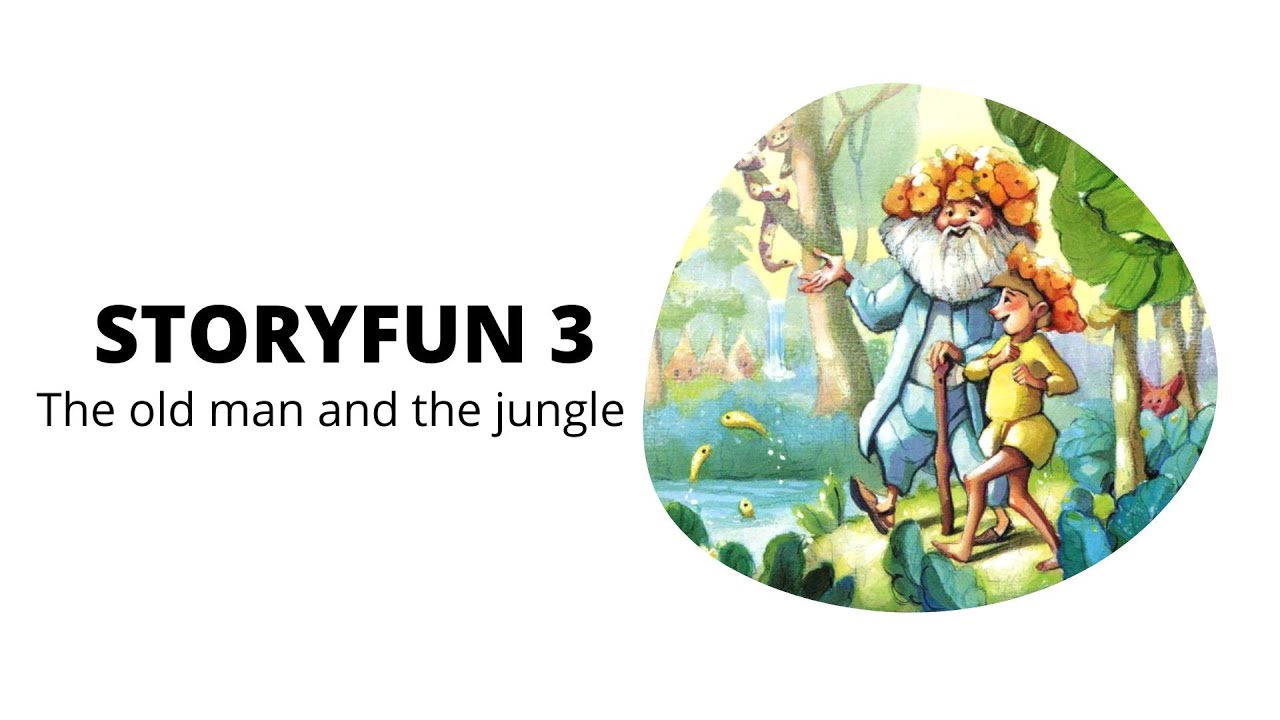 Storyfun 3. The old man and the jungle