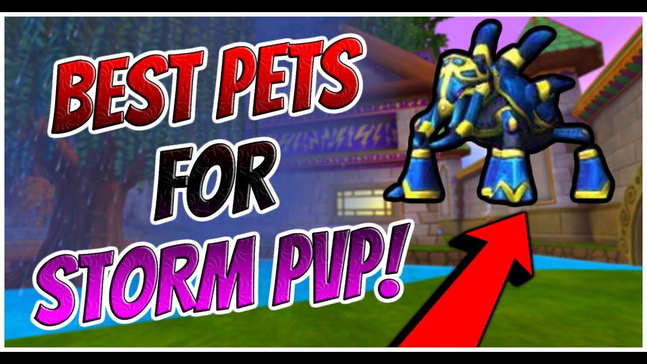 Wizard101: The BEST PETS For Storm PvP!