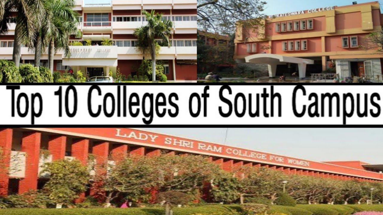 Top 10 Colleges of South campus of DU| DU colleges Ranking| DU admission 2019