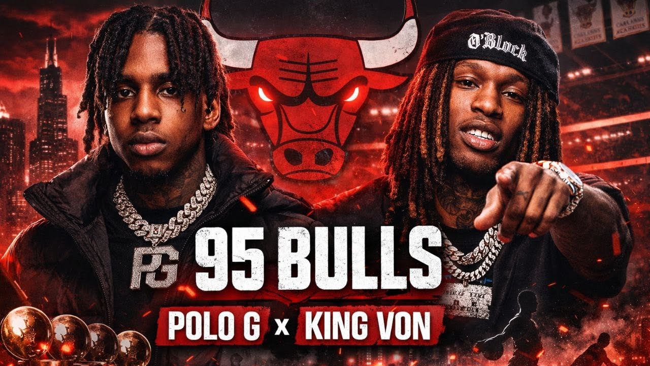 Polo G – 95 Bulls (feat. King Von) | Official Lyrics Video