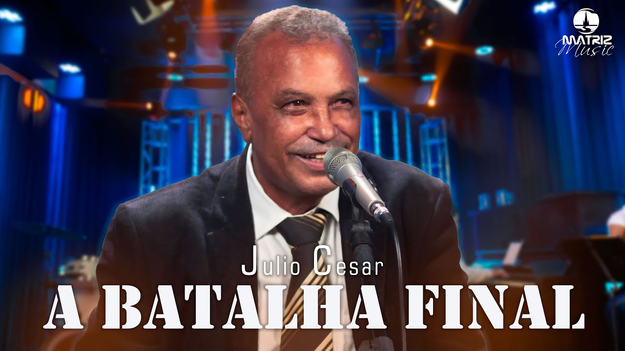 Júlio César - A batalha final (Clipe Oficial)
