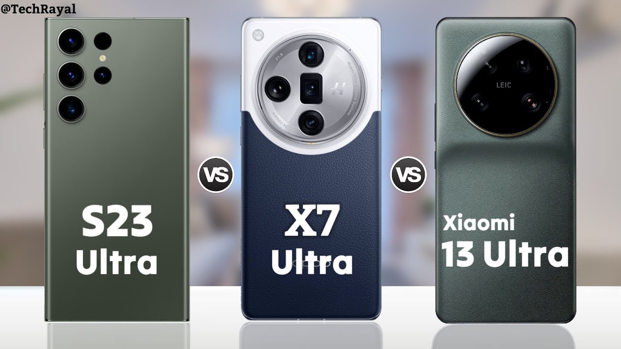 Samsung Galaxy S23 Utra vs Oppo Find X7 Ultra vs Xiaomi 13 Ultra || Price | Full Comparison