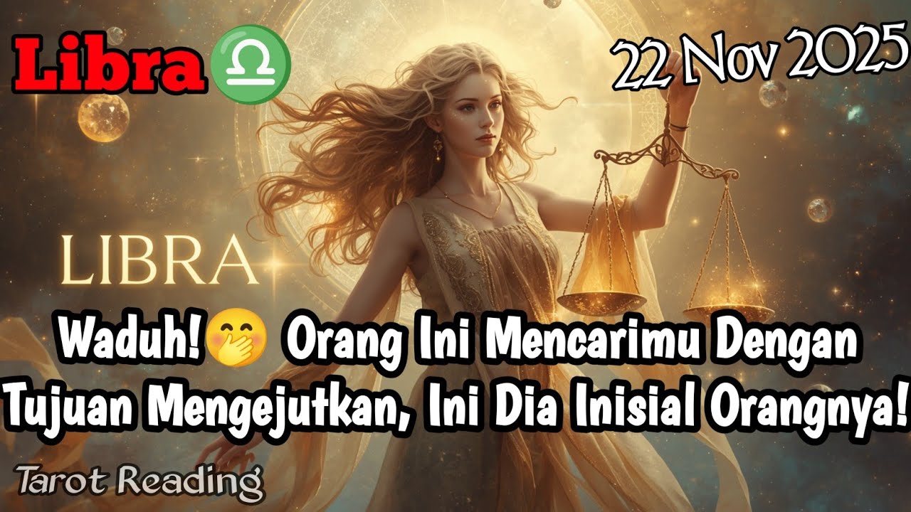 Libra♎ Waduh!🤭 Orang Ini Mencarimu Dengan Tujuan Mengejutkan 2025 - Mata Zodiak
