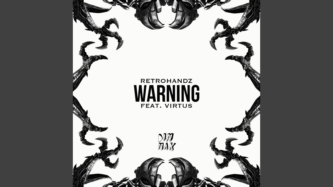 Warning (feat. Virtus)