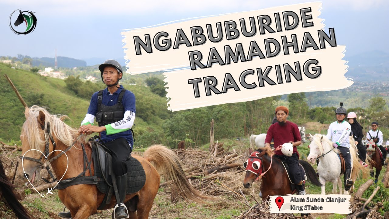 Endurance Tracking Bersama Pecinta Kuda Fii Sabilillah di Alam Sunda Cianjur