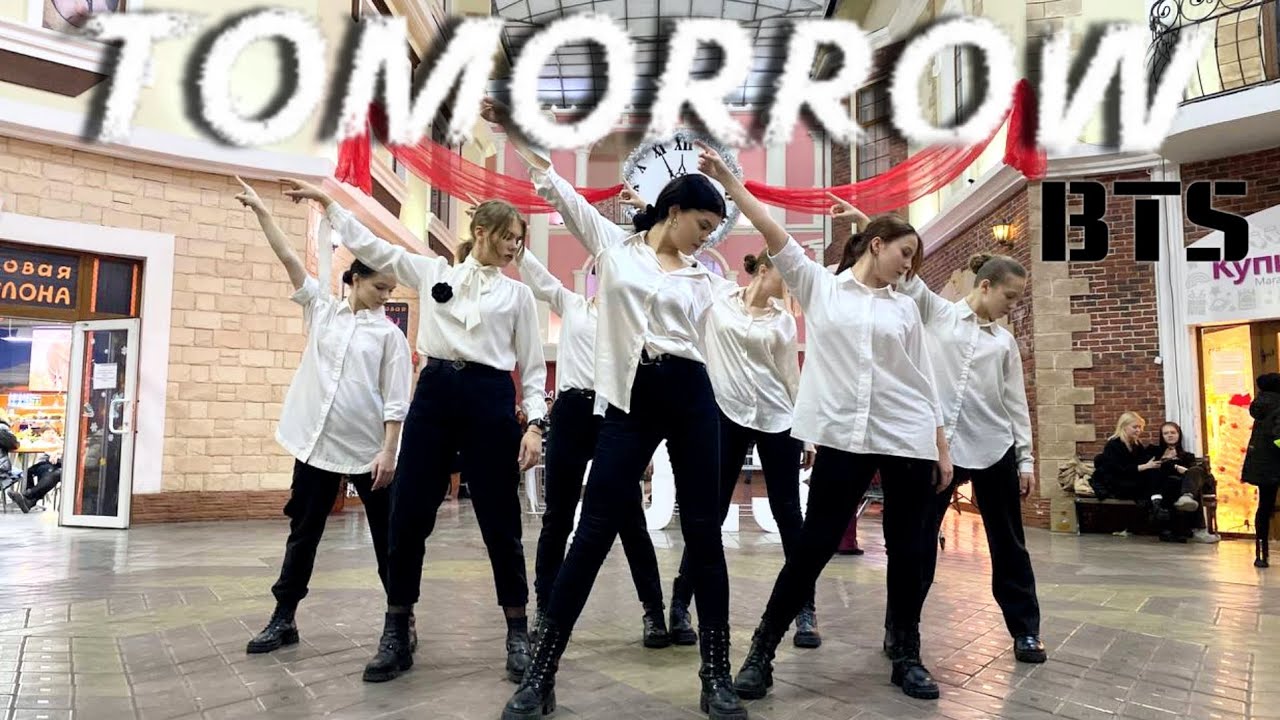 [K-POP IN PUBLIC][ONE TAKE] BTS- 'Tomorrow' dance cover by N.O.V.A from Russia