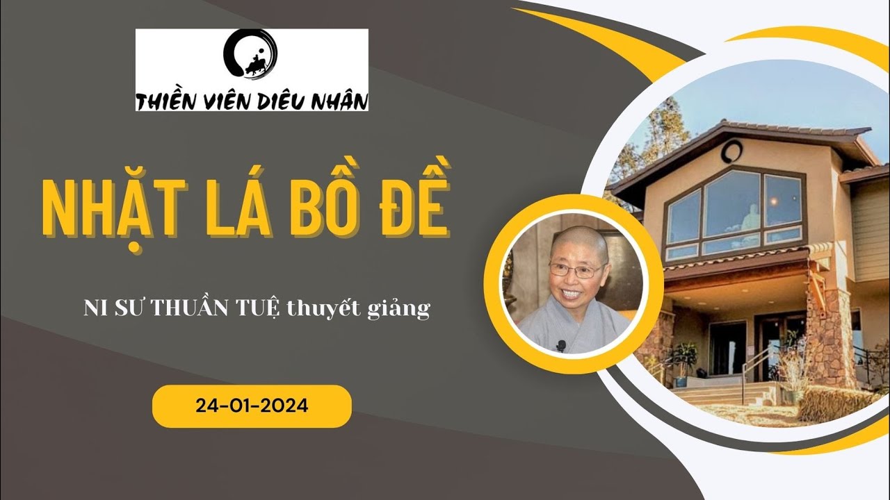 Nhặt Lá Bồ Đề // #00  Lời mở đầu // Ni sư Thuần Tuệ