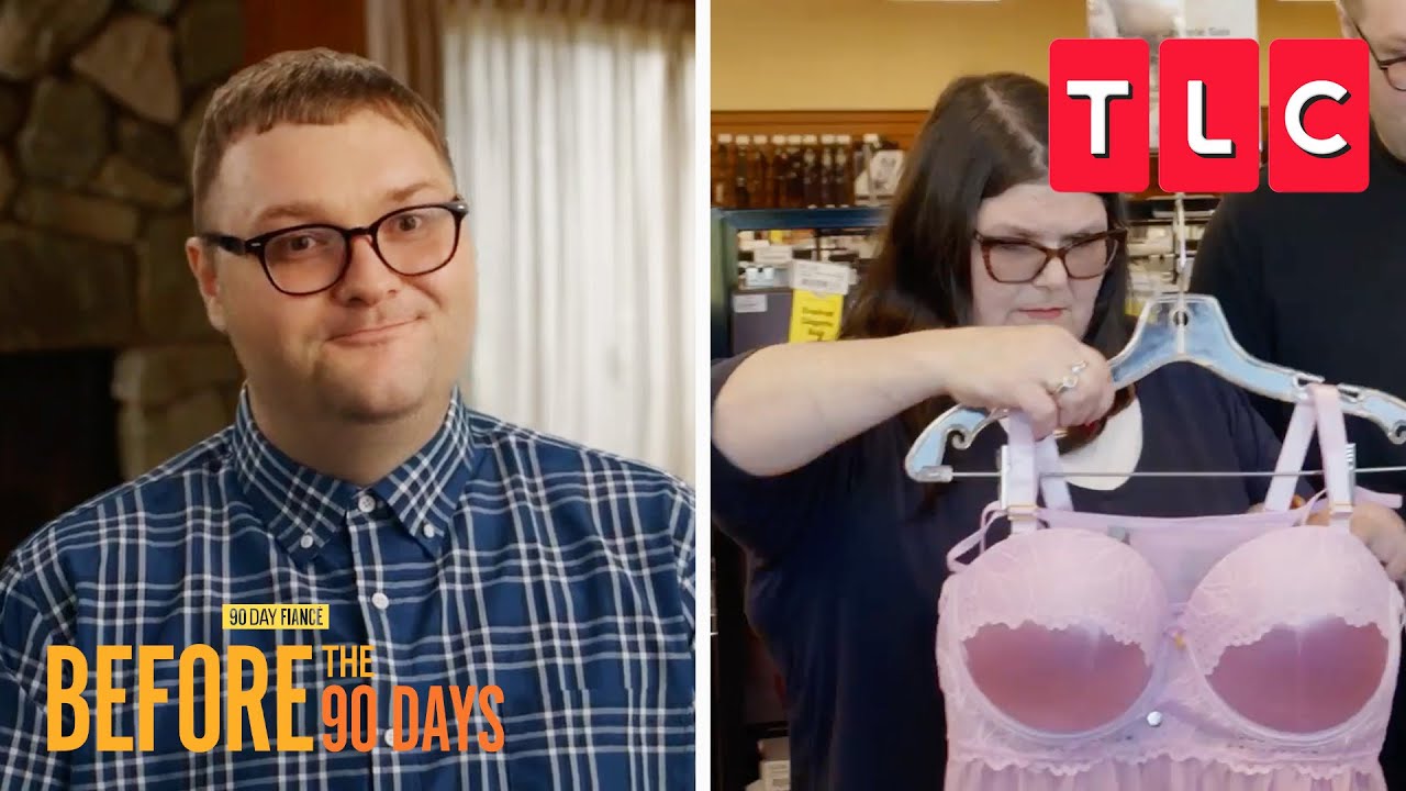 Forrest & His Mom Go Lingerie Shopping for Sheena | 90 Day Fianc&eacute;: Before the 90 Days | TLC