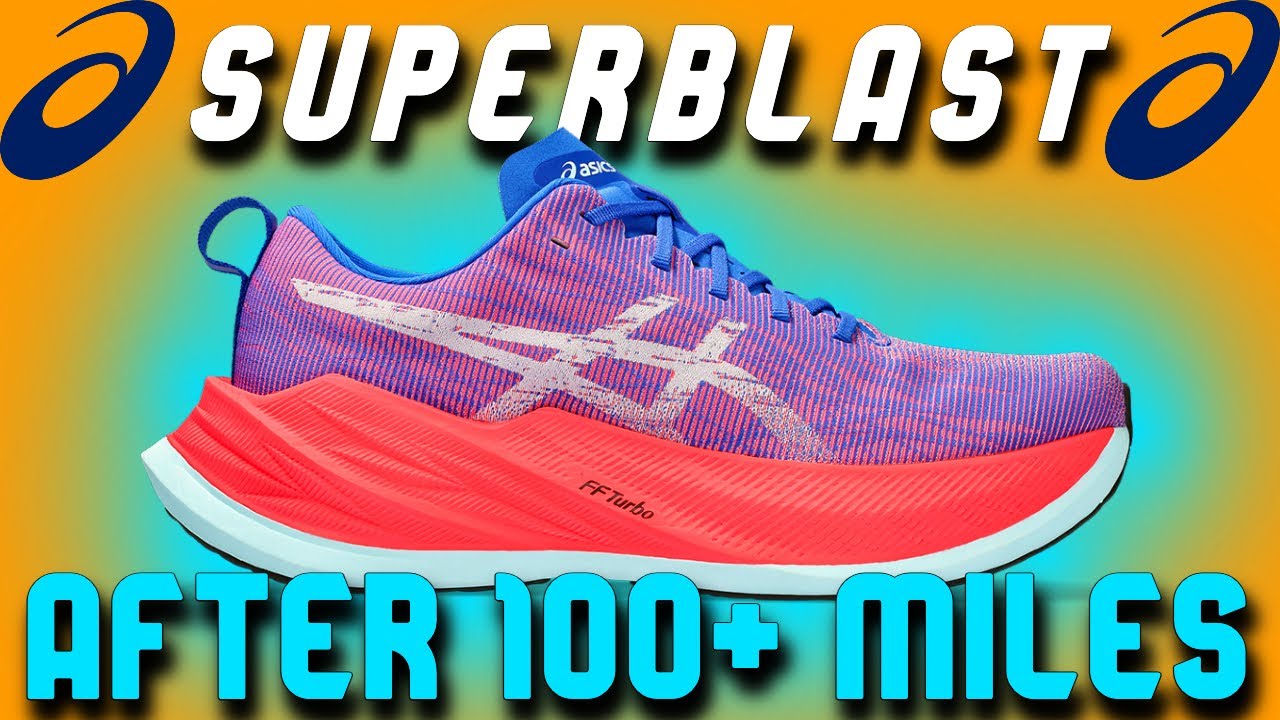 THE BEST ASICS EVER: Superblast After 100 Miles