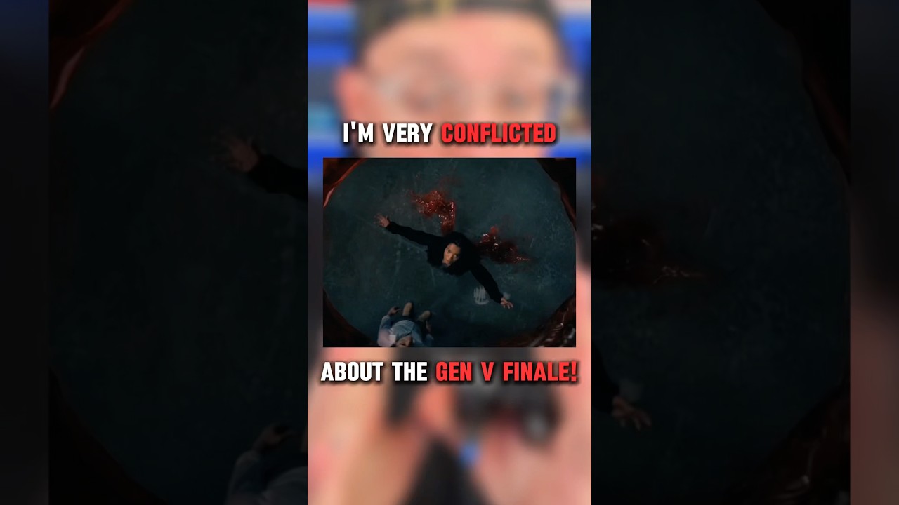 I&rsquo;m Very CONFLICTED About The GEN V S2 FINALE!