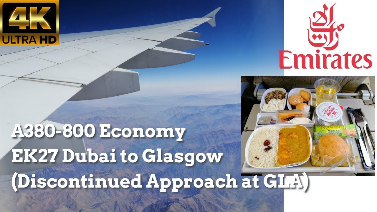 Ultimate Review | Emirates A380 | EK27 Dubai to Glasgow (+ Discontinued approach)