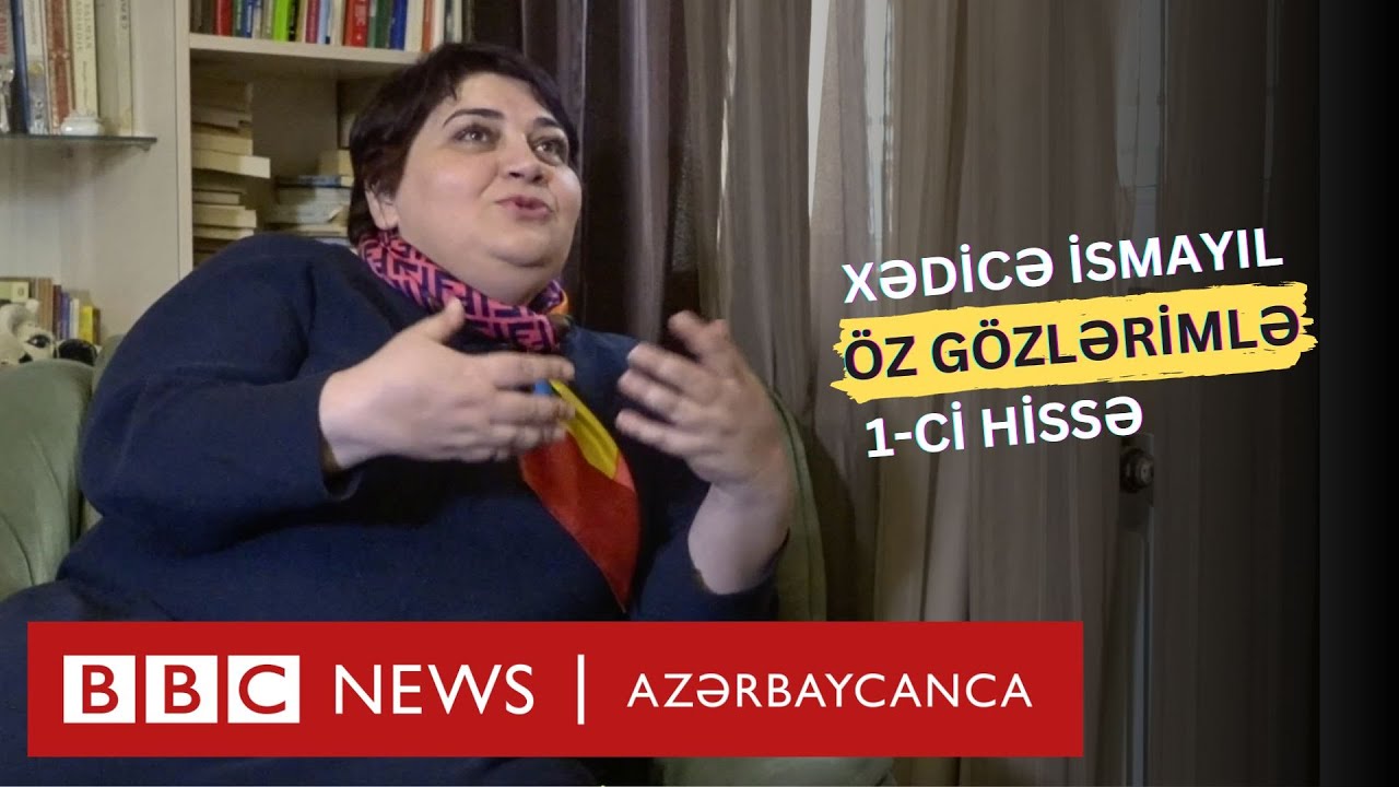 Həbsdə olmuş Xədicə İsmayıl: 