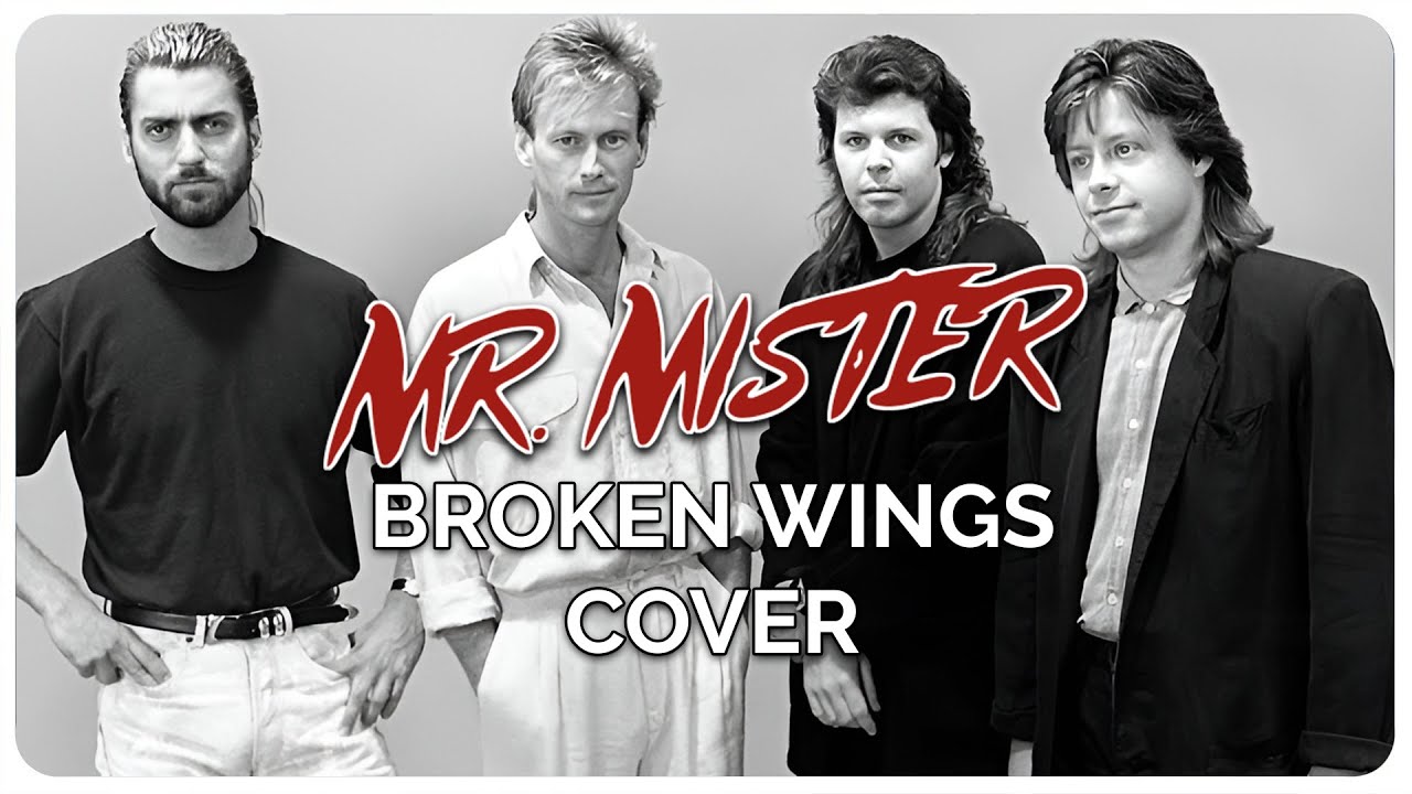 Mr. Mister - Broken Wings Cover