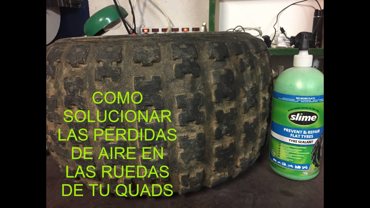 COMO SOLUCIONAR LAS PERDIDAS DE AIRE EN LAS RUEDAS DE TU QUADS